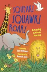 Squeak! Squawk! Roar! (ISBN: 9781915659552)