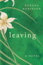 Leaving (ISBN: 9781324105121)
