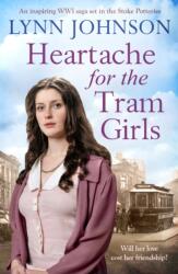 Heartache For The Tram Girls (ISBN: 9781835981146)