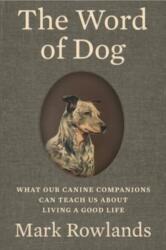 Word of Dog (ISBN: 9781324095682)