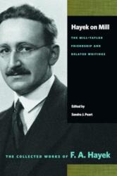 Hayek on Mill (ISBN: 9780865979352)