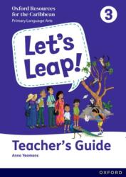 Let's Leap! Caribbean Primary Language Arts: Teacher Guide Level 3 (ISBN: 9781382051910)