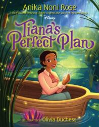 Tiana's Perfect Plan (ISBN: 9781368081603)