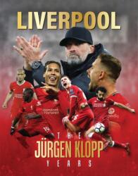 Liverpool - The Jurgen Klopp Years (ISBN: 9781917259019)