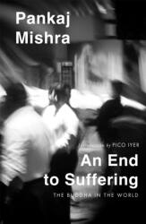 An End to Suffering (ISBN: 9781035085538)