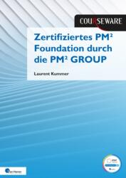 Zertifiziertes Pm2 Foundation Durch Die Pm2 Group (ISBN: 9789401811439)