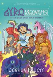 Gyro and the Argonauts! aka the BEST BOOK EVER WRITTEN* (ISBN: 9781524886417)