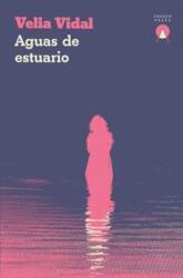 Aguas de estuario (ISBN: 9781913867782)