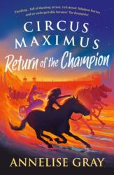 Circus Maximus: Return of the Champion (ISBN: 9781803281117)