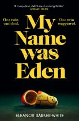 My Name Was Eden (ISBN: 9780008586935)