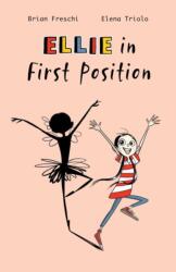Ellie in First Position (ISBN: 9781958325001)