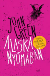 ALASKA NYOMÁBAN (2014)