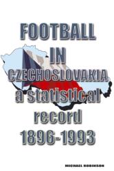 Football in Czechoslovakia 1896-1993 (ISBN: 9781862234963)