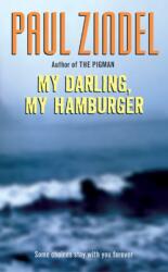 My Darling, My Hamburger (ISBN: 9780060757366)