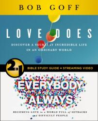 Love Does/Everybody Always 2-in-1 Bible Study Guide plus Streaming Video (ISBN: 9780310174790)
