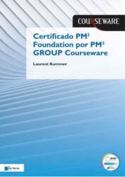Certified PM2 Foundation por PM2 GROUP Courseware (ISBN: 9789401809313)