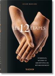 Les 12 Etapes. Symboles, mythes et archetypes du retablissement (ISBN: 9783836576994)