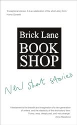 Brick Lane Bookshop New Short Stories 2022 (ISBN: 9781916208230)