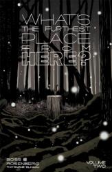What's the Furthest Place from Here? Volume 2 (ISBN: 9781534398610)