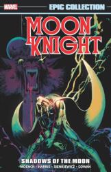 Moon Knight Epic Collection: Shadows Of The Moon (ISBN: 9781302933685)