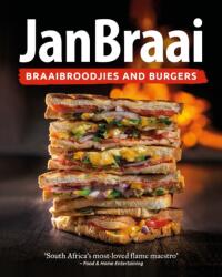 Braaibroodjies and Burgers (ISBN: 9781928257820)