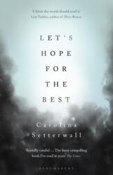 Let's Hope for the Best (ISBN: 9781526604903)