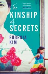 The Kinship of Secrets (ISBN: 9781526602855)