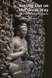 Setting Out on the Great Way - HARRISON PAUL (ISBN: 9781781798539)