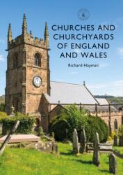 Churches and Churchyards of England and Wales (ISBN: 9781784423551)