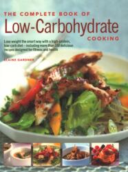 Low-Carbohydrate Cooking, The Complete Book of (ISBN: 9781844777297)