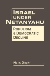 Israel Under Netanyahu (ISBN: 9781962551427)