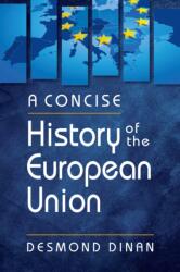 A Concise History of the European Union (ISBN: 9781962551403)