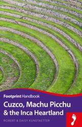 Cuzco Machu Picchu & the Inca Heartland (ISBN: 9781911082255)