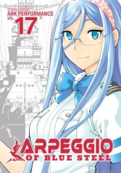 Arpeggio of Blue Steel Vol. 17 (ISBN: 9781645058014)
