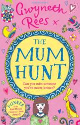 The Mum Hunt (ISBN: 9781408882634)