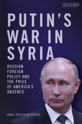 Putin's War in Syria (ISBN: 9781350379770)