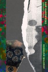 Gap Gardening (ISBN: 9780811225144)