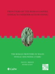 Frontiers of the Roman Empire: The Roman Frontiers in Wales (ISBN: 9781803272917)