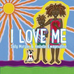 I Love Me (ISBN: 9781925591637)