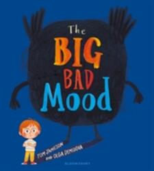 The Big Bad Mood (ISBN: 9781408839201)