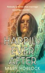 Happily Ever After (ISBN: 9781399813228)