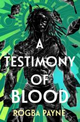 Testimony of Blood (ISBN: 9781399612678)