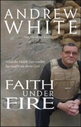 Faith Under Fire (ISBN: 9781854249623)