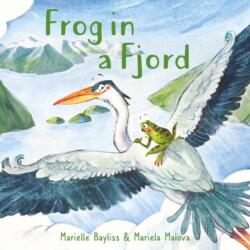 Frog in a Fjord (ISBN: 9781802589917)