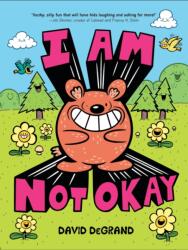 I Am Not Okay (ISBN: 9781454953319)