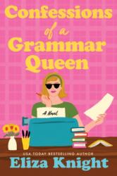 Confessions of a Grammar Queen (ISBN: 9781464238239)