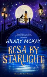 Rosa By Starlight (ISBN: 9781529074581)