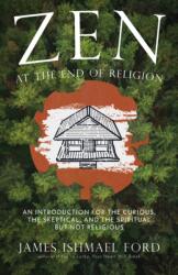 Zen at the End of Religion (ISBN: 9781958972762)