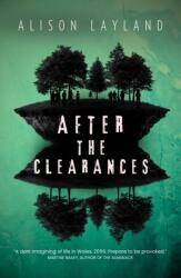 After The Clearances (ISBN: 9781916821262)