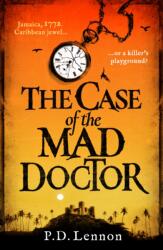 The Case of the Mad Doctor (ISBN: 9781835980873)